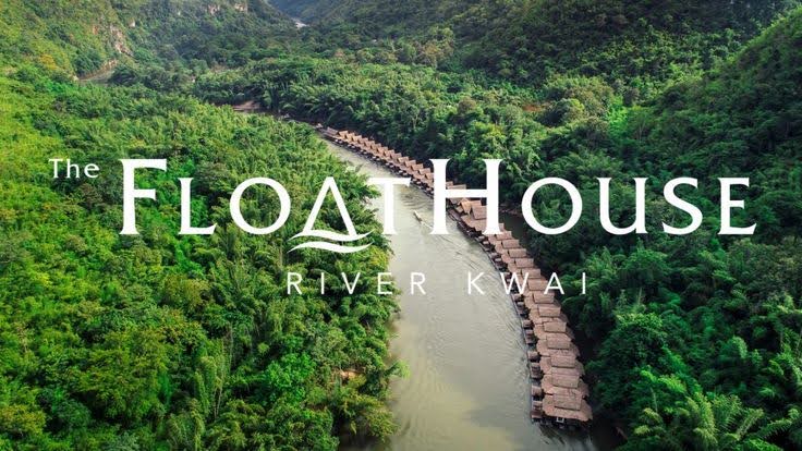 The Float House River Kwai – ที่พักแพลอยน้ำสุดหรู ริมแม่น้ำแควน้อย จังหวัดกาญจนบุรี